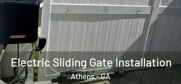  Electric Sliding Gate Installation Athens - GA