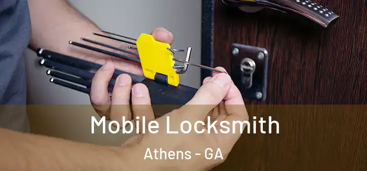  Mobile Locksmith Athens - GA