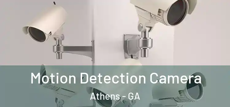  Motion Detection Camera Athens - GA