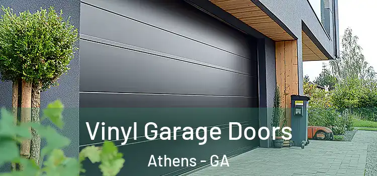  Vinyl Garage Doors Athens - GA